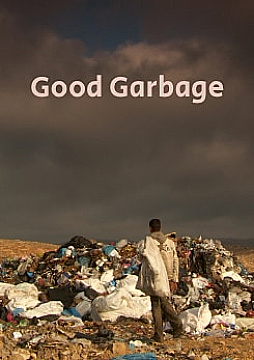 Watch Full Movie Good Garbage - Watch Trailer