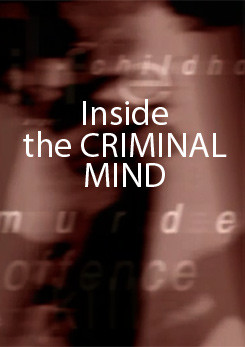 Watch Full Movie - Inside the Criminal Mind - Born To Kill