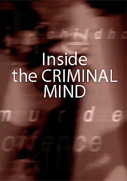 Watch Full Movie - Inside the Criminal Mind - Born To Kill
