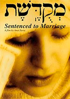 Watch Full Movie Sentenced to Marriage (Mekudeshet) - Watch Trailer