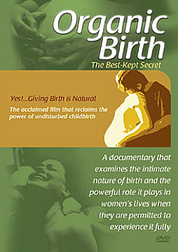 Watch Full Movie Organic Birth - Watch Trailer